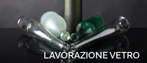Lavorazione vetro